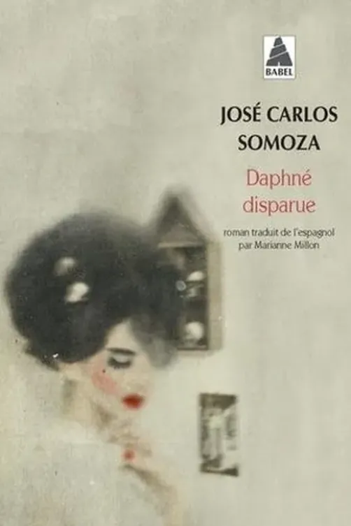 Daphné disparue, José-Carlos Somoza