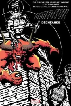 Daredevil Tome 18 : Déchéance. Edition collector, Dan Chichester