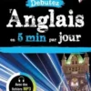 Débutez l'anglais en 5 minutes par jour, Harrap