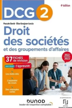 DCG 2 Droit des sociétés et des groupements d'affaires. Fiches de révision, Edition 2022-2023, Pascale David