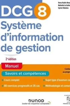 DCG 8 Systèmes d'information de gestion. 2e édition, Oona Hudin-Hengoat
