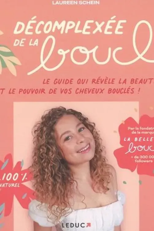Décomplexée de la boucle, Laureen Schein