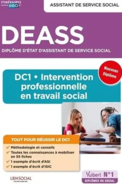 DEASS Assistant de service social. DC1, Intervention professionnelle en travail social, Sarah Ferrand
