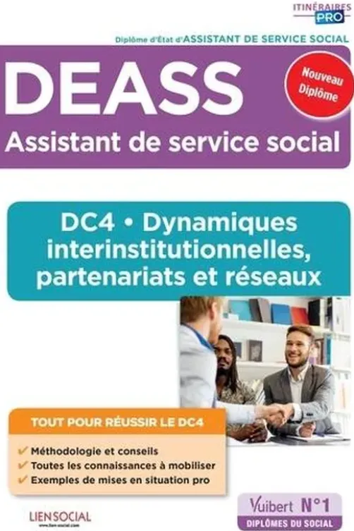 DEASS Assistant de service social. DC4 - Dynamiques interinstitutionnelles, partenariats et réseaux, Yvette Molina