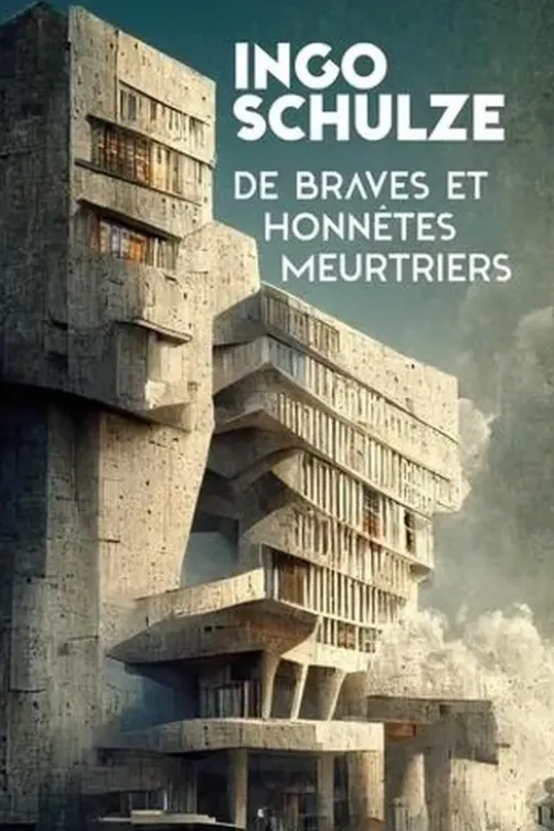 De braves et honnêtes meurtriers, Ingo Schulze