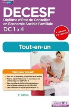 DECESF DC 1 à 4. Diplôme d'Etat de Conseiller en économie sociale familiale, 5e édition, Agnès Fostel