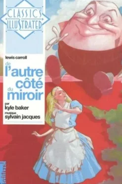 De l'autre côté du miroir. Avec 1 CD audio, Lewis Carroll