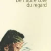 De l'autre côté du regard, Ken Bugul