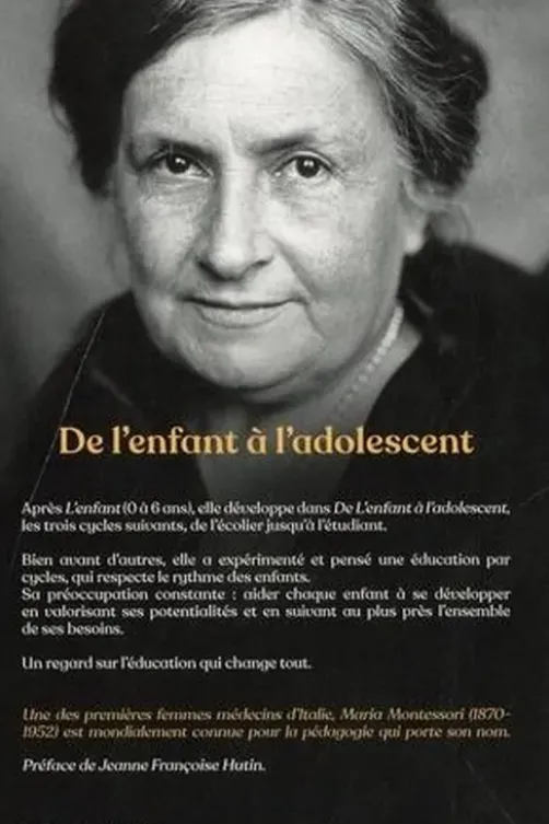 De l'enfant à l'adolescent, Maria Montessori