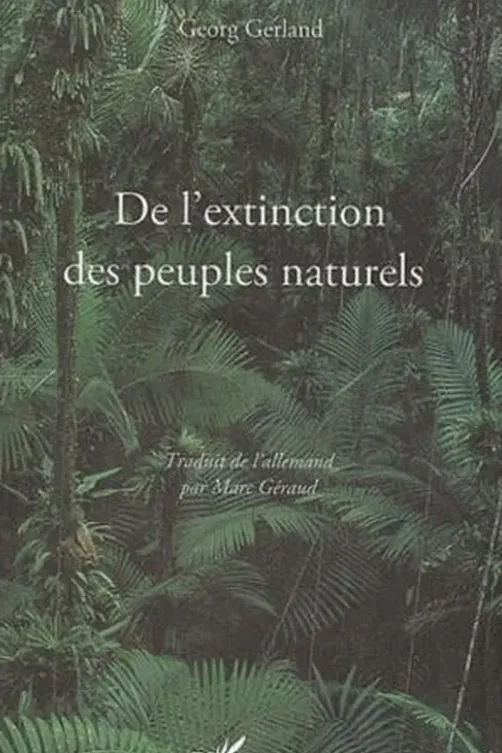 De l'extinction des peuples naturels, Georg Gerland