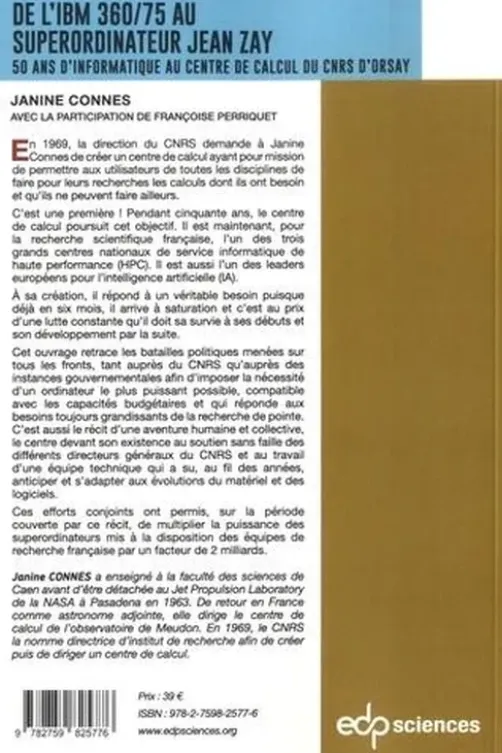 De l'IBM 360/75 au superordinateur Jean Zay. 50 ans d'informatique au centre de calcul du CNRS d'Orsay, Janine Connes
