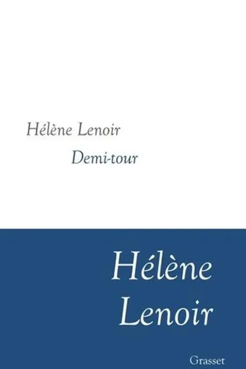 Demi-tour. Nouvelles, Hélène Lenoir