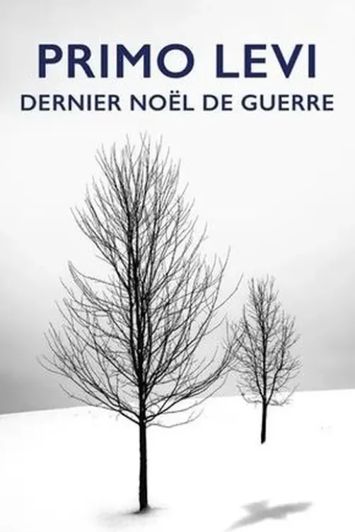 Dernier Noël de guerre, Primo Levi