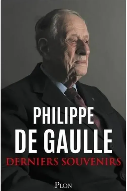 Derniers souvenirs, Philippe de Gaulle