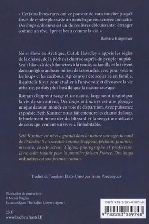Des loups ordinaires, Seth Kantner