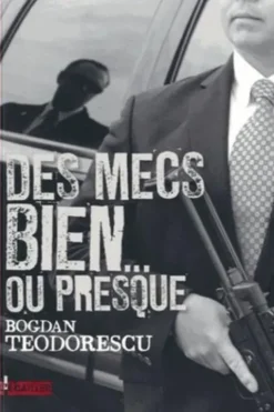 Des mecs bien, ou presque, Bogdan Teodorescu