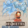 Des miettes et des étoiles, Thomas Duranteau