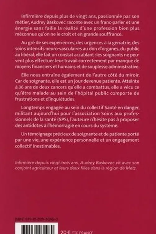De soignante, je suis un jour devenue patiente, Audrey Baskovec