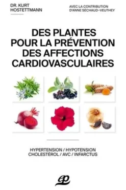 Des plantes pour la prévention des affections cardiovasculaires, Kurt Hostettmann