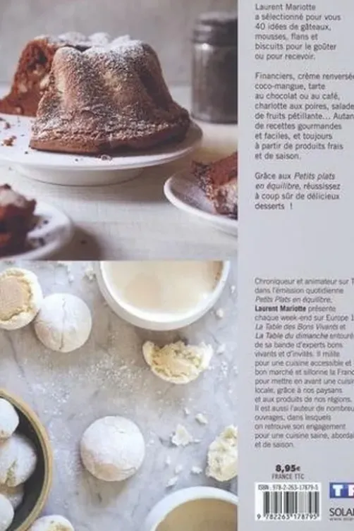 Desserts inratables, Laurent Mariotte