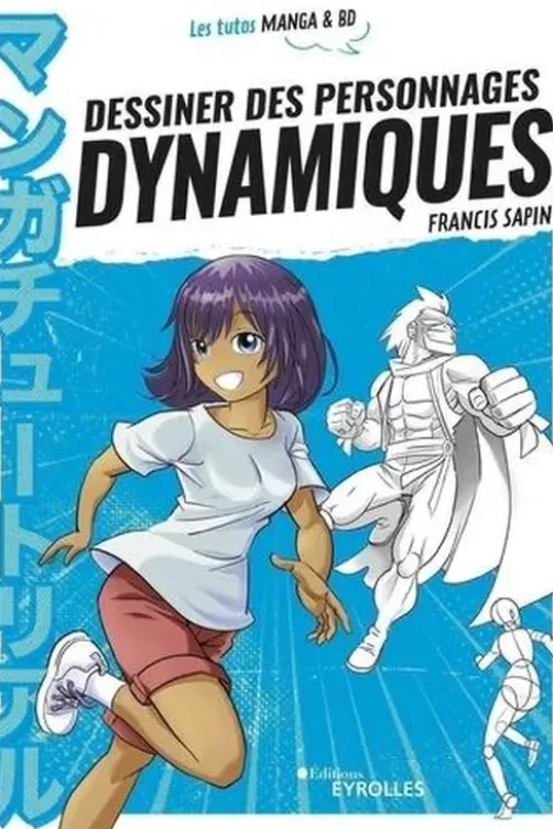 Dessiner des personnages dynamiques, Francis Sapin