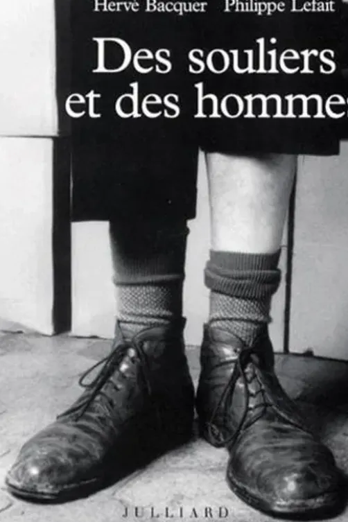 Des souliers et des hommes, Philippe Lefait