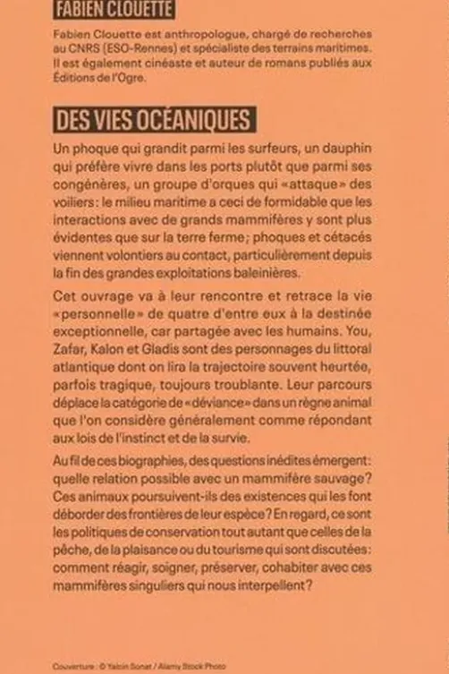 Des vies océaniques. Quand des animaux et des humains se rencontrent, Fabien Clouette