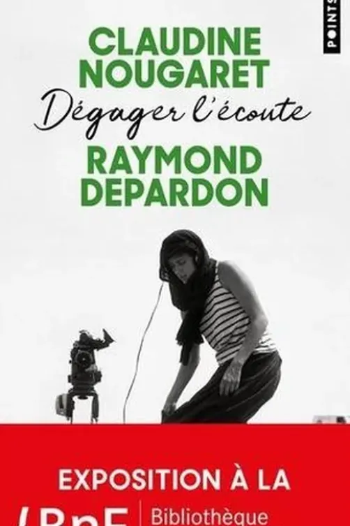 Dégager l'écoute, Claudine Nougaret