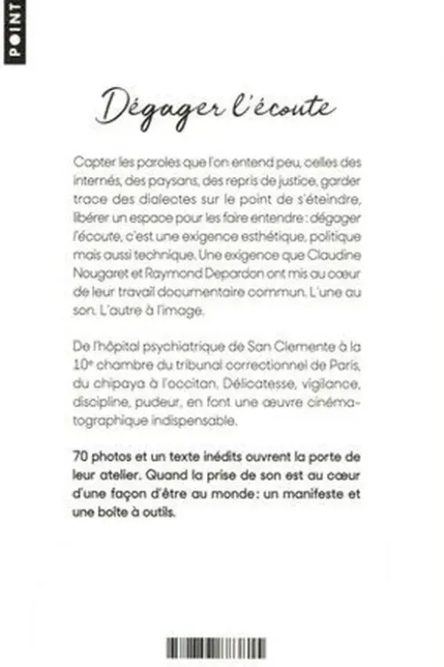 Dégager l'écoute, Claudine Nougaret