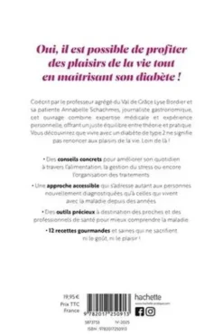 Diabète de type 2. Comment gérer au mieux pour profiter des plaisirs de la vie, Lyse Bordier