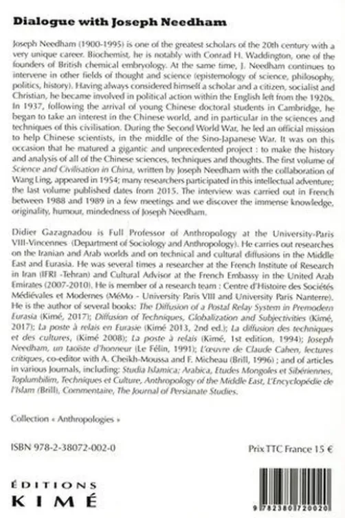 Dialogue with Joseph Needham. From biochemistry to history of Chinese science and technology, Edition en anglais, Didier Gazagnadou