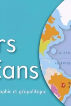 Dico atlas des mers et des océans. Histoire, géographie et géopolitique, Pierre Royer