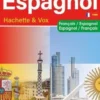 Dictionnaire de poche Hachette & Vox. Français-espagnol, espagnol-français, Hachette Education