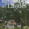 Dictionnaire des Landes, Bénédicte Boyrie-Fénié