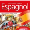 Dictionnaire Larousse poche plus français-espagnol et espagnol-français. Edition bilingue français-espagnol, Valérie Katzaros
