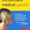 Dictionnaire médical de poche. 3e édition, Ibrahim Marroun