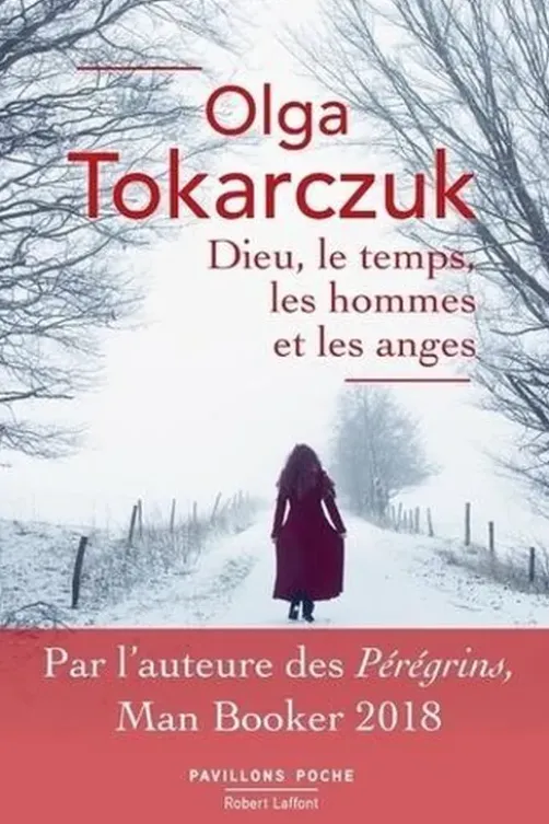 Dieu, le temps, les hommes et les anges, Olga Tokarczuk