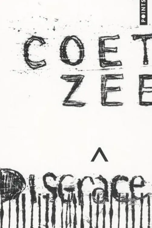 Disgrâce, J. M. Coetzee
