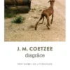 Disgrâce, J. M. Coetzee