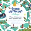 Disney. Le cahier de jeu. Grands labyrinthes. 100 ans Disney, Hachette