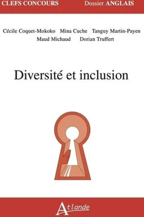 Diversité et inclusion. Edition 2020-2021, Cécile Coquet-Mokoko