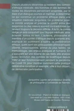 Délibérer. L'expérience des comités de bioéthique, Jacqueline Lagrée