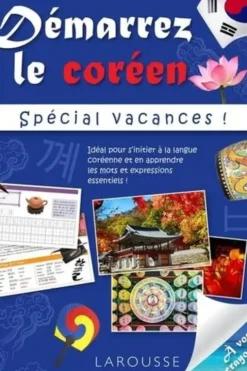 Démarrez le coréen spécial vacances !, Larousse
