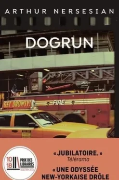 Dogrun, Arthur Nersesian