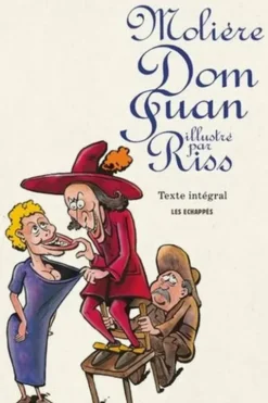 Dom Juan ou Le festin de pierre, Molière