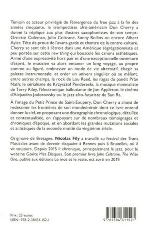 Don Cherry. Le petit prince du free jazz, Nicolas Fily