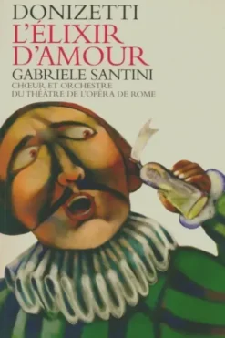 Donizetti l'élixir d'amour, Gabriele Santini