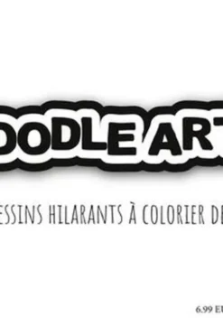 Doodle Art. Livre de coloriage Doodle Kawaii super fun et anti-stress pour adultes et adolescent format paysage, Lili Mel