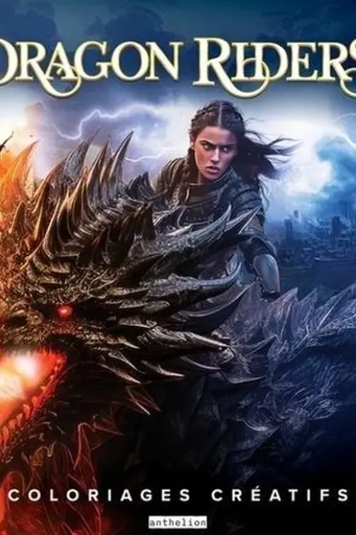 Dragon riders. Coloriages créatifs, Fleurus