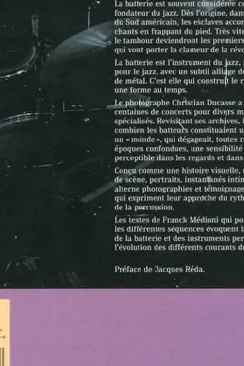 Dreaming drums. Le monde des batteurs de jazz, Christian Ducasse